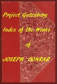 The Project Gutenberg Works Of Joseph Conrad An Index