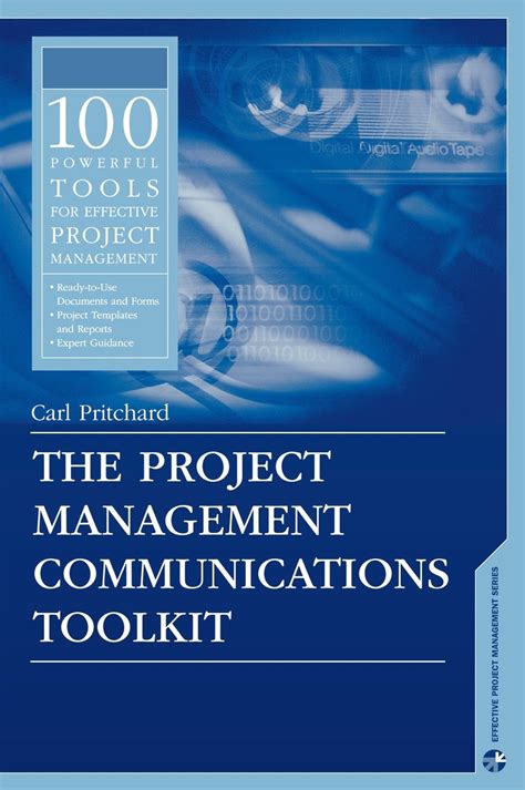 The Project Management Communications Toolkit Artech House Project Management Library