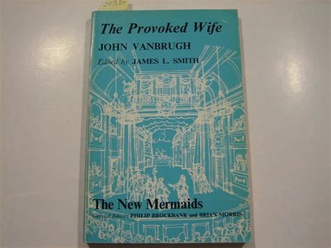 The Provoked Wife: VANBRUGH, Sir John: Amazon.com: Books