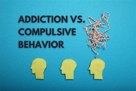 The Psychology of Behavioral Addictions Navigating Compulsive