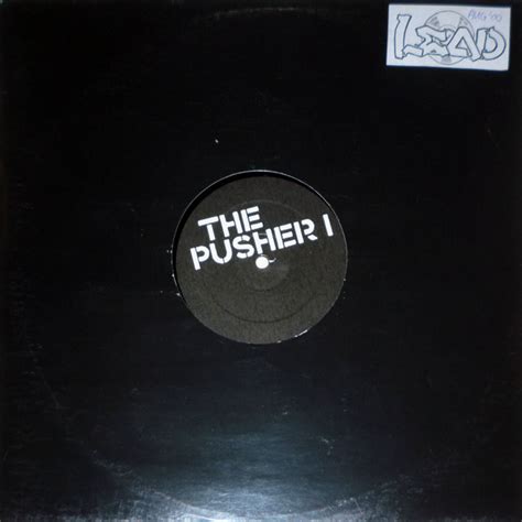 The Pusher Label Releases Discogs