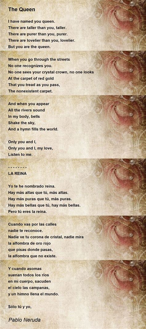 The Queen Poem by Pablo Neruda - Poets and Poems • OnlyArt