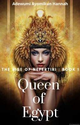 The Queen of Egypt - anippeammon2 - Wattpad