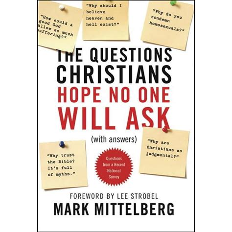 The Questions Christians Hope No One Will Ask With Answers