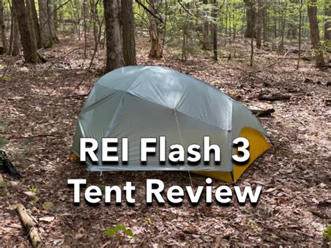 The REI Flash 3 Tent Review: A Comprehensive Guide for Hikers and Campers