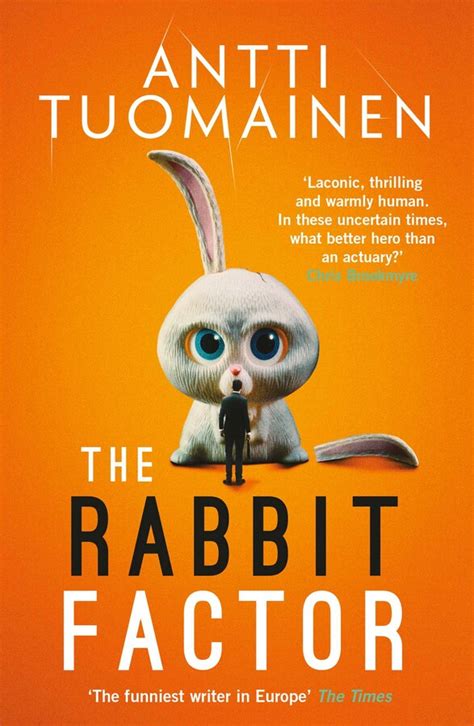 The Rabbit Factor by Antti Tuomainen - 9781913193850