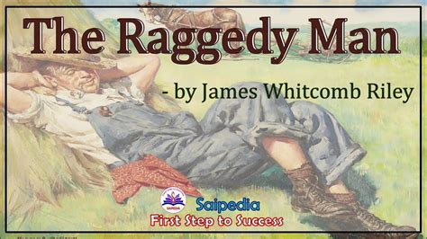 The Raggedy Man Poem by James Whitcomb Riley Line by line …