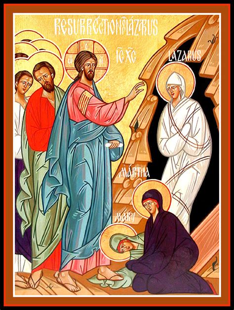 The Raising of Lazarus (Lazarus Saturday) - Orthodox Church in …