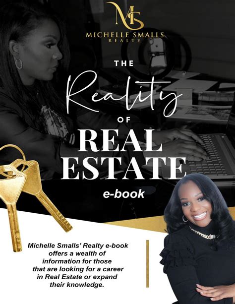 The Reality of Real Estate by michellesmallsrealty - Issuu