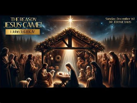 The Reason Jesus Came Scripture