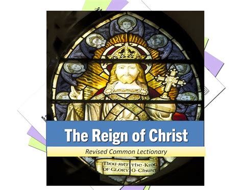 The Reign of Christ - Liturgy