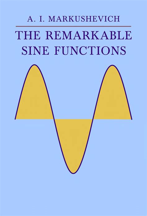 The Remarkable Sine Functions