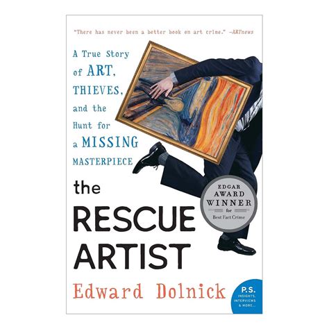 The Rescue Artist: A True Story of Art, Thieves, and the Hunt for a ...