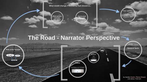 The Road - Narrative Perspective by Jonas Petersen - Prezi