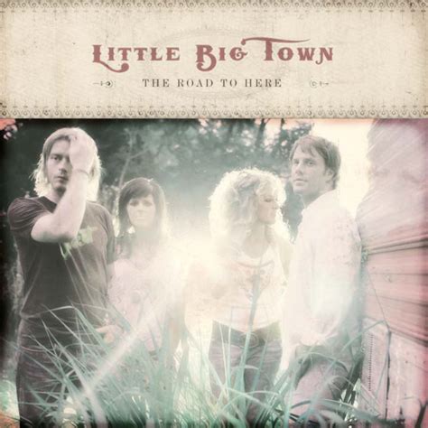 The Road To Here by Little Big Town on Amazon Music