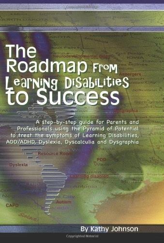 The Roadmap From Learning Disabilities To Success