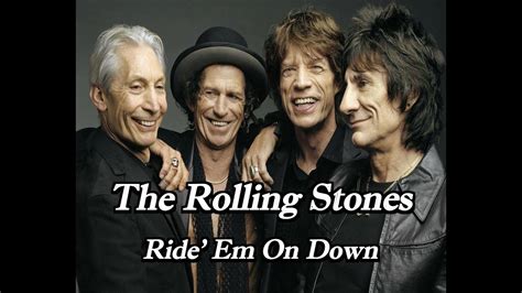 The Rolling Stones: Ride 'Em on Down
