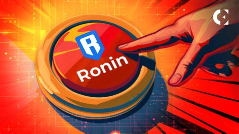 The Ronin Bridge Exploit: A Recap of the Devastation