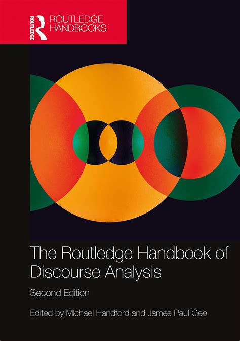 The Routledge Handbook Of Discourse Analysisdiscourse Analysis Introducing Linguistics
