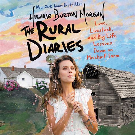 The Rural Diaries: Love, Livestock, and Big Life Lessons …