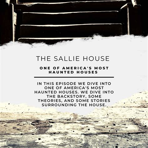 The Sallie House - Hidden In The Shadows Podcast Acast