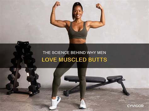 The Science Behind Why Men Love Muscled Butts
