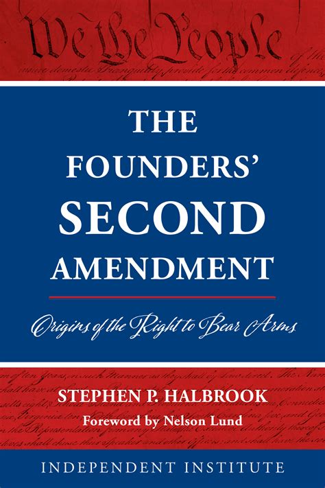 The Second Amendment, the Founders and Original Intent