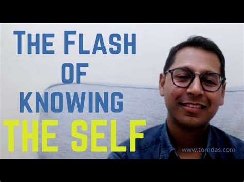 The Self as Knower or Known - Advaita