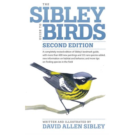 The Sibley Guide to Birds – Sibley Guides - David Allen Sibley