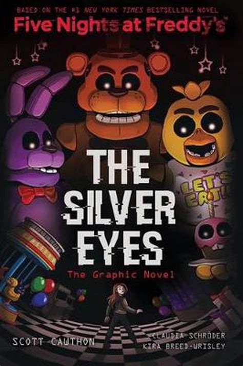 The Silver Eyes (Five Nights at Freddys Graphic Novel 1) …