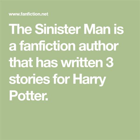 The Sinister Man FanFiction