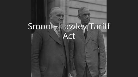 The Smoot-Hawley Tariff - YouTube