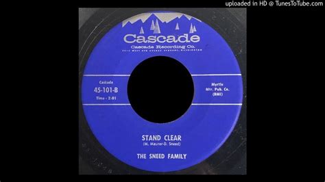 The Sneed Family - Stand Clear - Cascade (NW Bopper) - YouTube