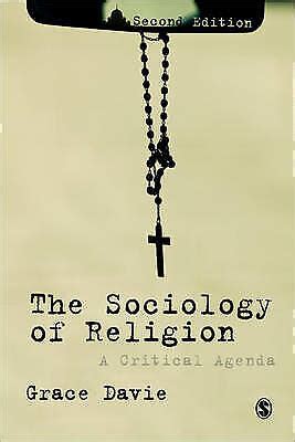 The Sociology of Religion: A Critical Agenda by Grace Davie - Goodreads