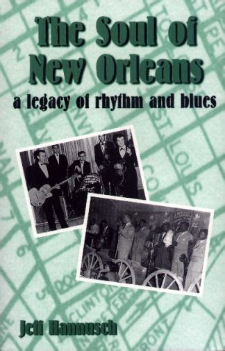 The Soul of New Orleans: A Legacy of Rhythm and …