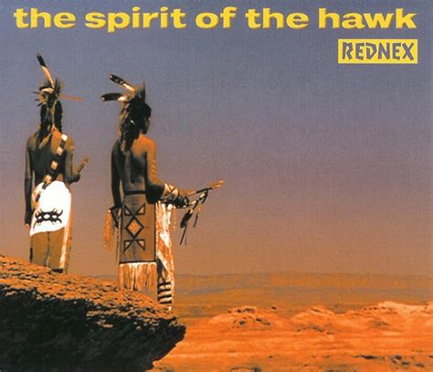 The Spirit Of The Hawk by Rednex - Songfacts