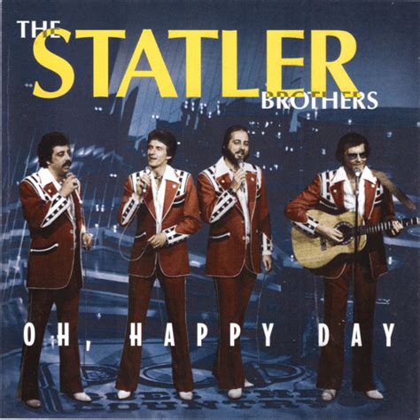 The Statler Brothers - Oh Happy Day Releases Discogs