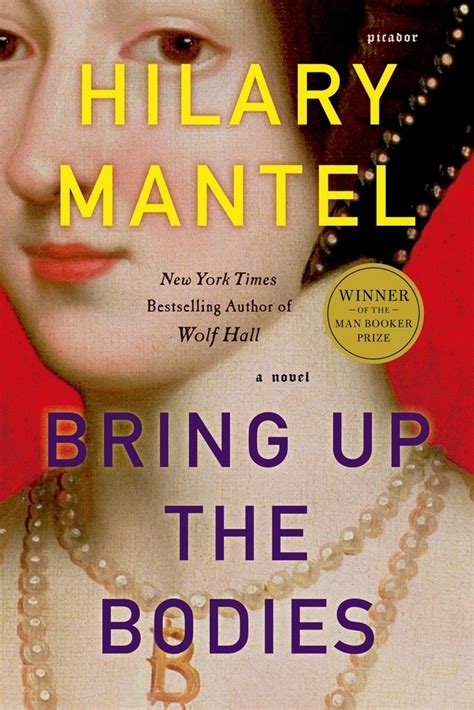 The Story So Far: Hilary Mantel Summarises Bring Up the Bodies