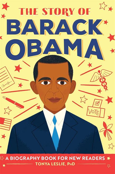 The Story of Barack Obama: An Inspiring Biography for Young ...