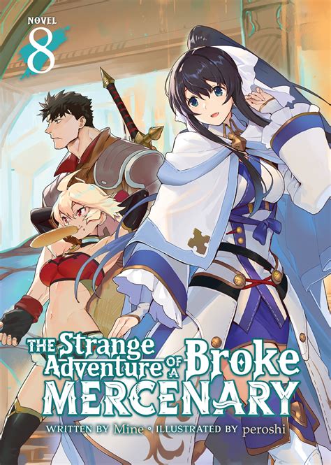 The Strange Adventure of a Broke Mercenary (Light Novel)