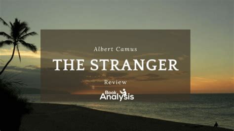 The Stranger Review by Albert Camus: An Absurdist Journey