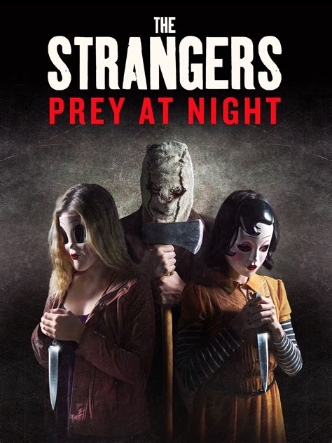The Strangers Prey at Night Fragman Dailymotion Video. 