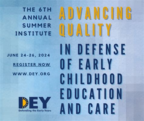 The Summer Institute - Defending the Early Years