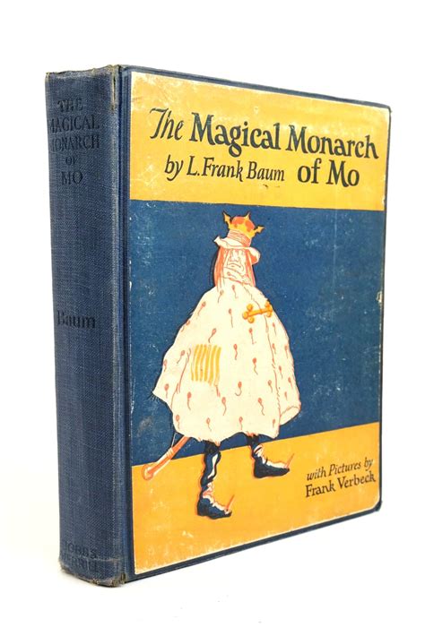 The Surprising Adventures Of The Magical Monarch Of Mo