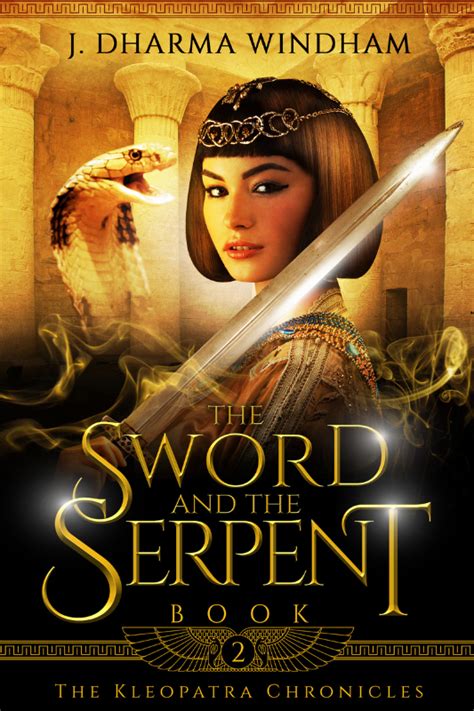 The Sword and the Serpent - Divine Revelations