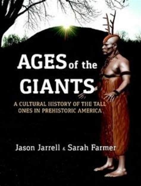 The Tall Ones And The Prehistoric Cultures Of North America: A …