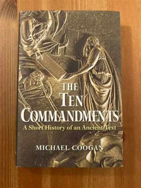 The Ten Commandments A Short History of an Ancient Text