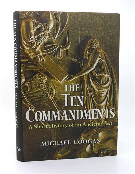 The Ten Commandments A Short History of an Ancient Text
