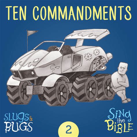 The Ten Commandments by Slugs & Bugs on Amazon Music