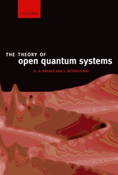 The Theory of Open Quantum Systems - Oxford University …